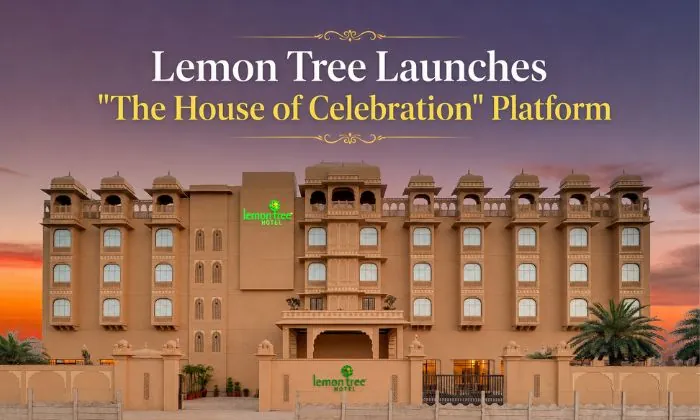 Lemon Tree Hotels Launches ‘The House of Celebrations’ for Weddings and Special Events