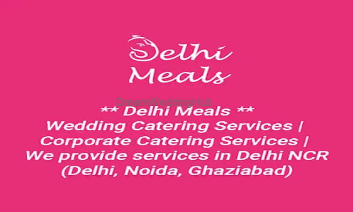 Delhimeals Best Catering Services In Delhi-ncr Delhimeals Best Catering Services In Delhi-ncr