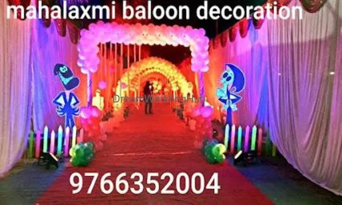 Mahalaxmi Balloon Decoration & Events