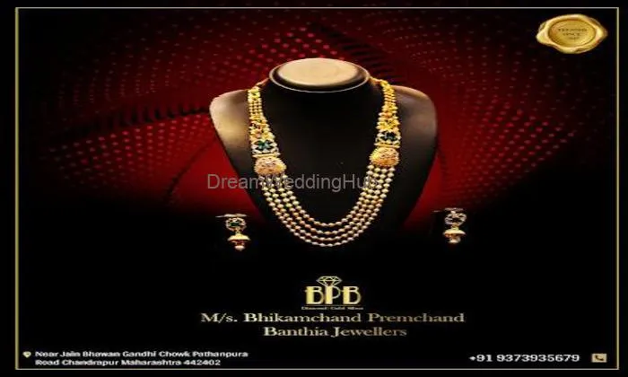 M/s. Bhikamchand Premchand Banthia Jewellers