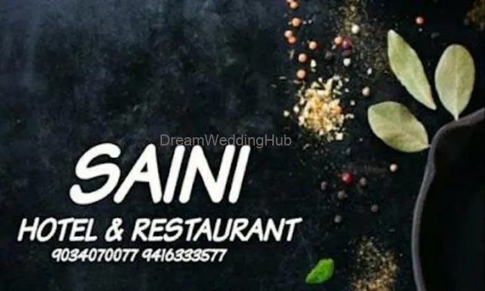 Saini Hotel & Restaurent Saini Hotel & Restaurent