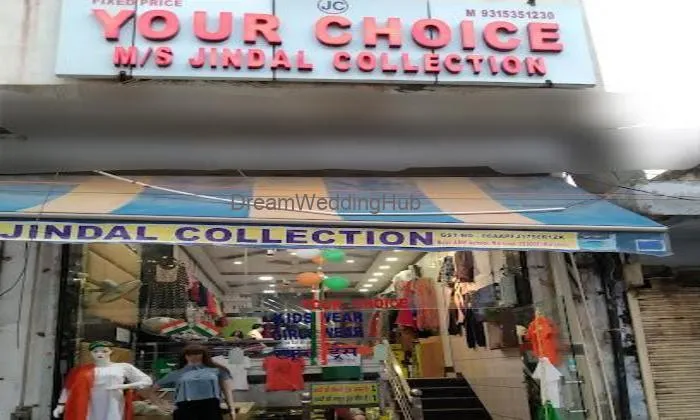 Your Choice Showroom ( Ms. Jindal Readymade & Jindal Collection)